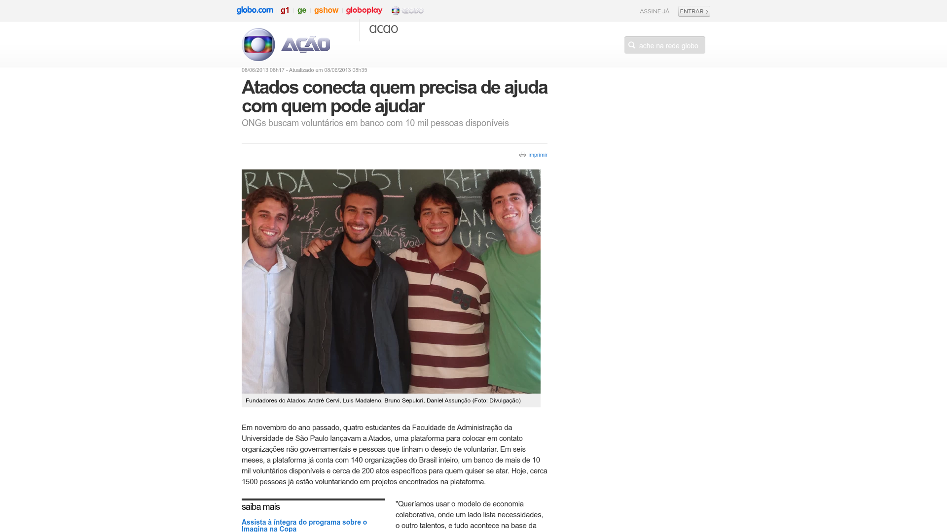 Atados conecta quem precisa de ajuda com quem pode ajudar